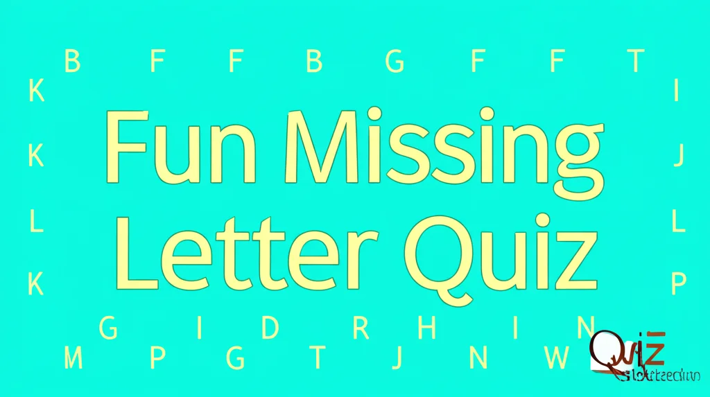 Fun Missing Letter Quiz for Kids - Test Your Alphabet Skills! ✏️